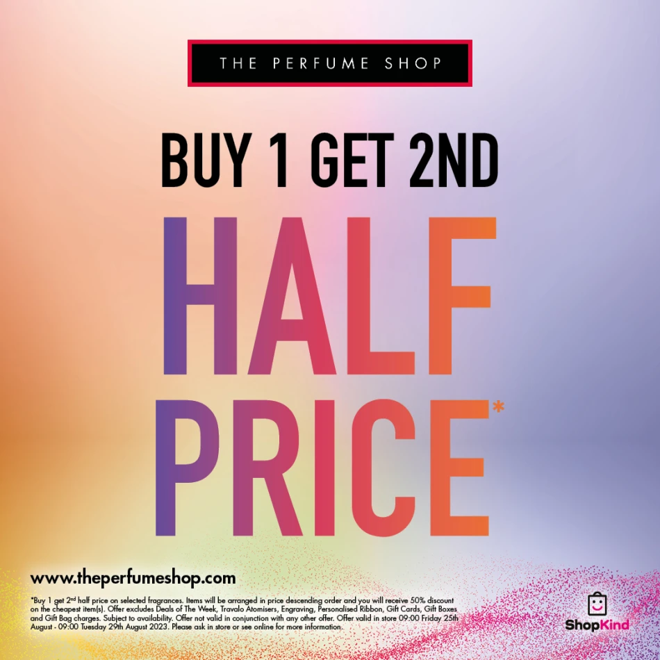 But one get second half price The Perfume Shop