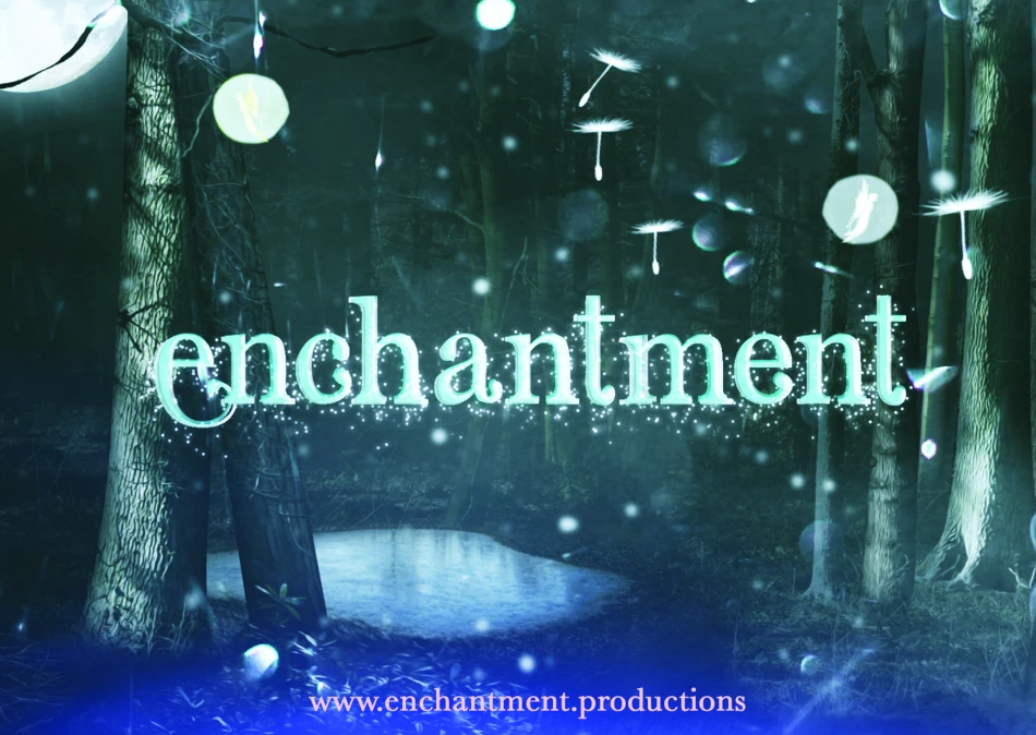 Enchantment Enchantment Productions Get into Newcastle