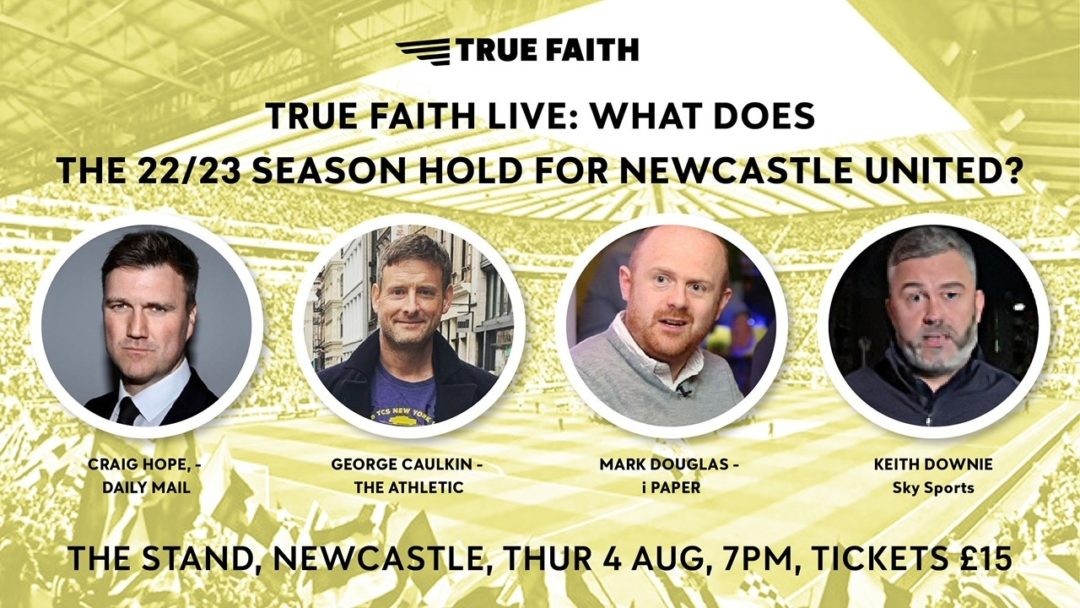 True Faith Podcast Live What Does The 22/23 Season Hold For Newcastle